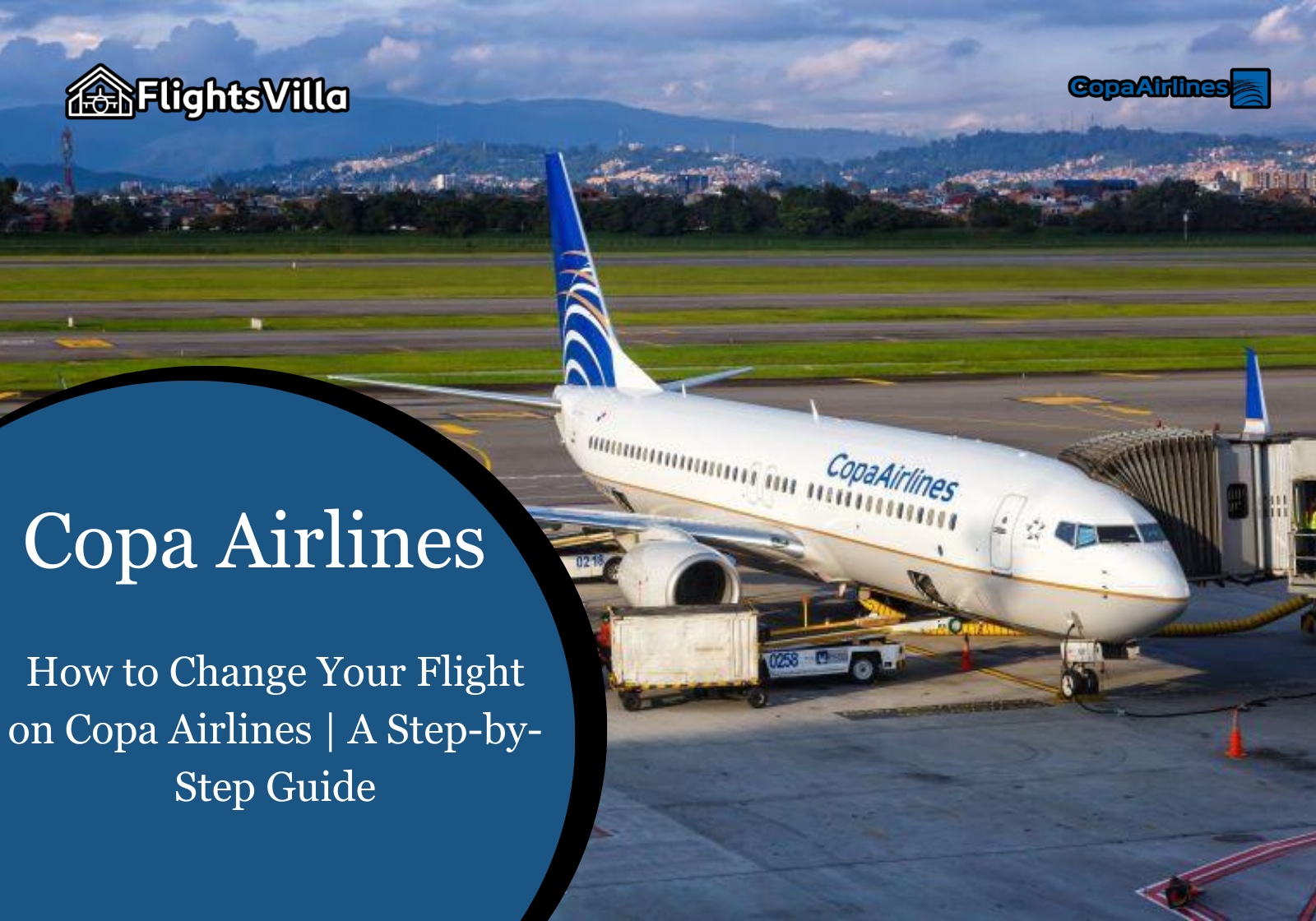 How to Change Your Flight on Copa Airlines