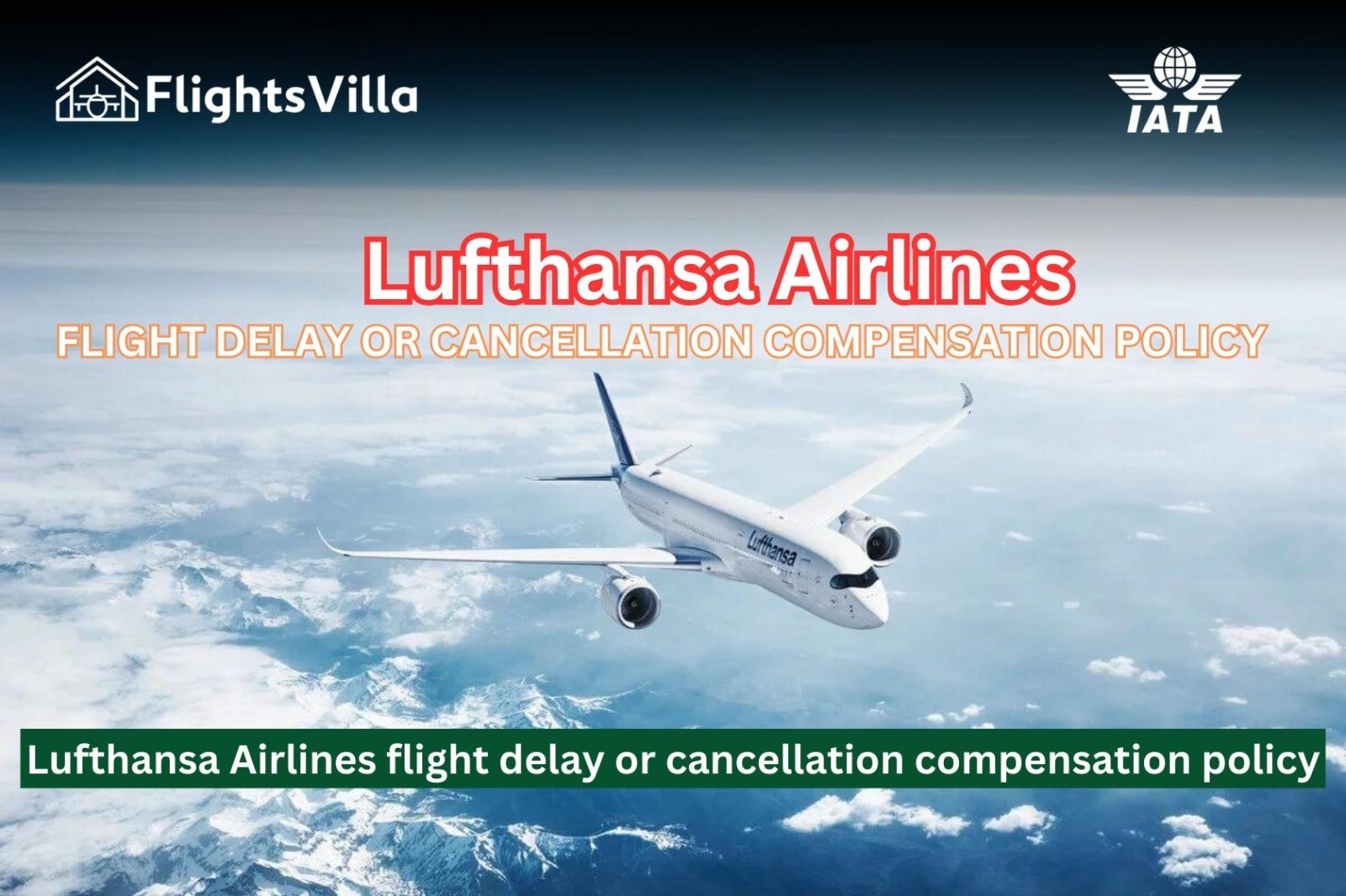 Lufthansa Airlines Delay Policy